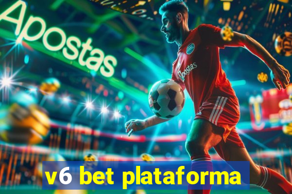 v6 bet plataforma